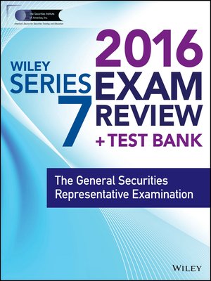 cover image of Wiley Series 7 Exam Review 2016 + Test Bank
